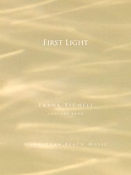 First Light by Frank Ticheli| J.W. Pepper Sheet Music